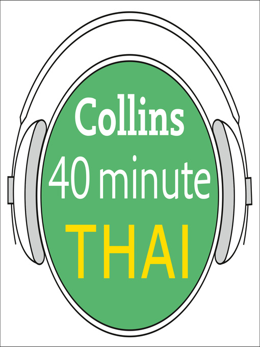 Title details for Thai in 40 Minutes by Collins Dictionaries - Wait list